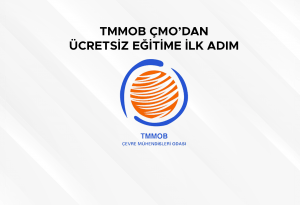 TMMOB ÇMO’dan Ücretsiz Eğitimde İlk Adım